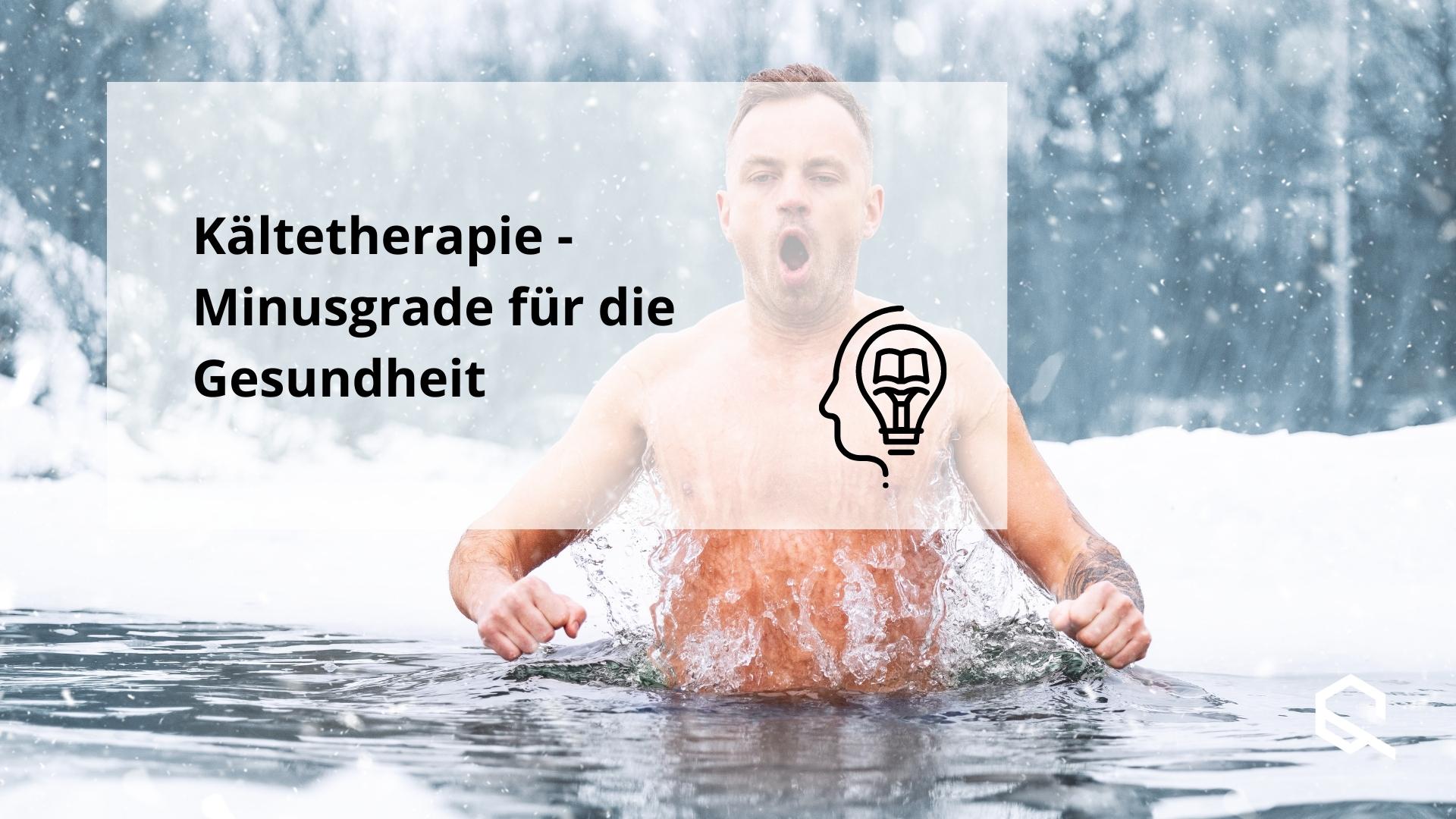 Kältetherapie Eisbad Minusgrade